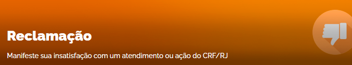 Clique aqui e apresente sua reclamação ao CRF/RJ